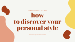 Read more about the article How To Discover Your Personal Style.