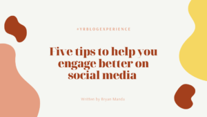 Read more about the article Five Tips To Help You Engage Better On Social Media.