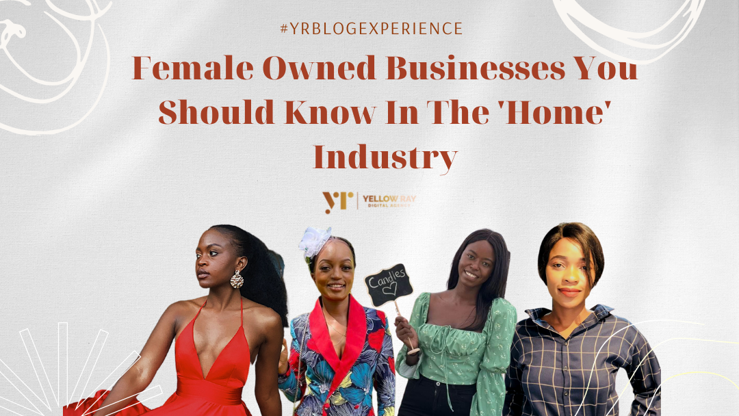 You are currently viewing Female Owned Businesses You Should Know In The ‘Home’ Industry